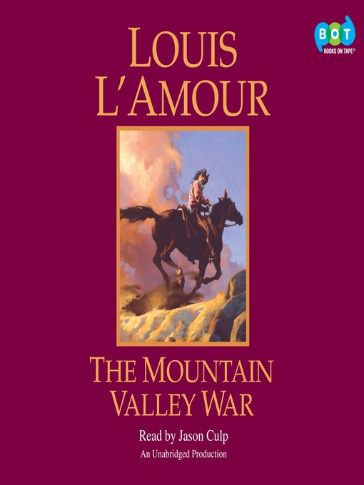 Title details for The Mountain Valley War by Louis L'Amour - Available